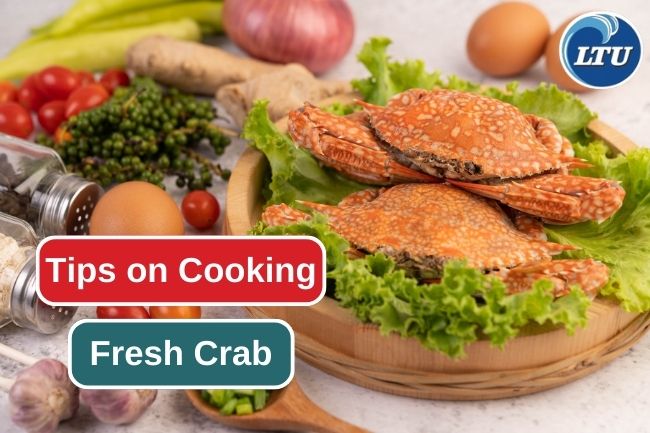 Easy Tips for Cook Fresh Crabs